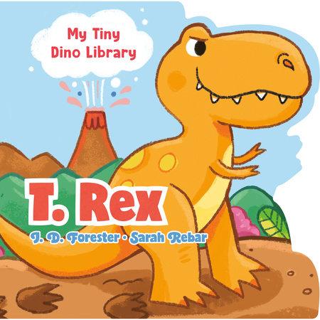 My Tiny Dino T Rex Book
