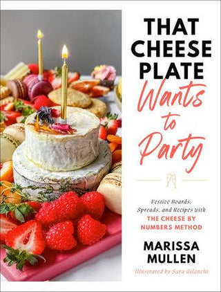 That Cheese Plate Wants Book