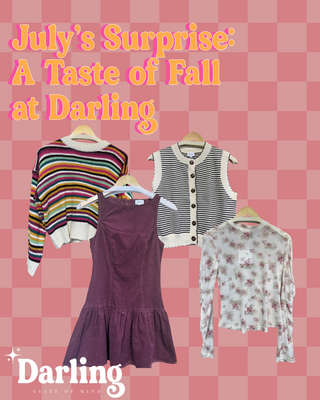 July's Surprise: A Taste of Fall at Darling