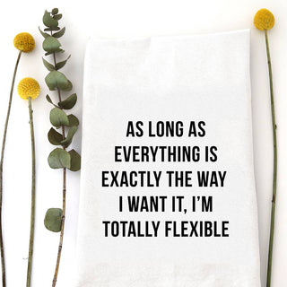 Totally Flexible Tea Towel