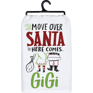 Move Over Santa- Gigi Tea Towel