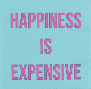 Happiness Is Expensive Napkin Set