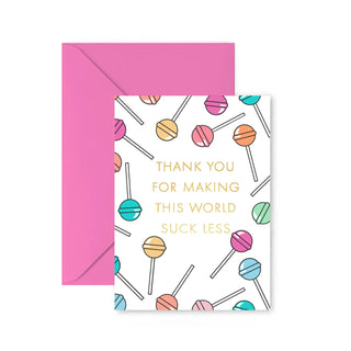 Lollipop Suck Less Greeting Card