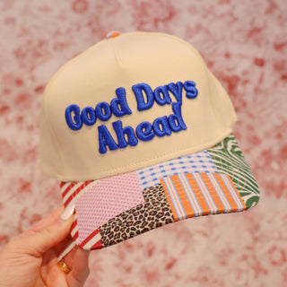 Good Days Ahead Embroidered Trucker Hat