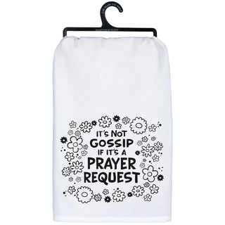 Not Gossip Prayer Request Kitchen Towel