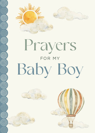 Prayers for My Baby Boy Book