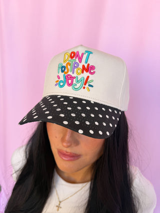 Embroidered Don't Postpone Joy Trucker Hat