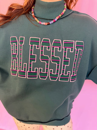 "BLESSED" Mock Neck Sweatshirt