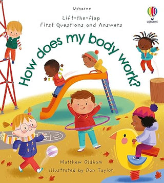 Book cover of 'How does my body work?' with children playing on playground equipment.