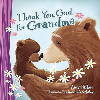 Children's book "Thank You, God, for Grandma"