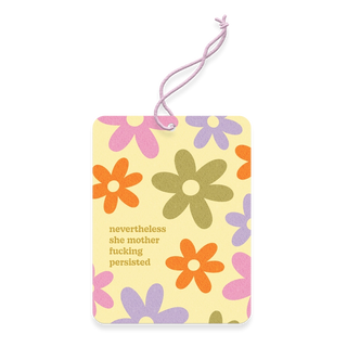 Nevertheless She Persisted Air Freshener