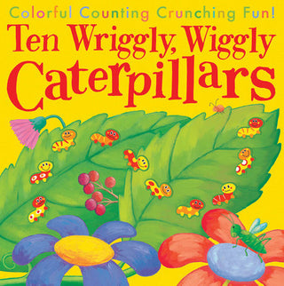 Ten Wriggly Wiggly Caterpillars Book