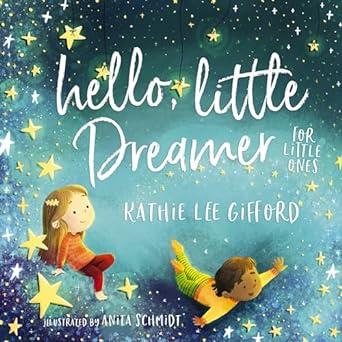 Hello Little Dreamer Book