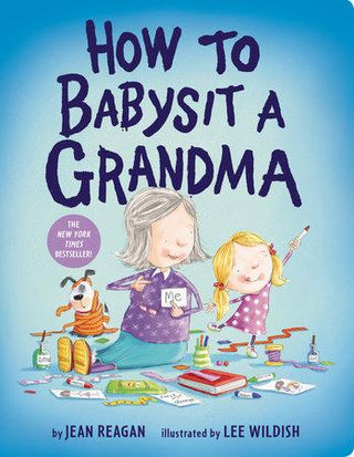 How To Babysit Grandma Book