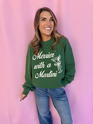 Merrier With A Martini Sweatshirt