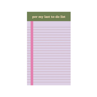 Per My Last To-Do List Notepad
