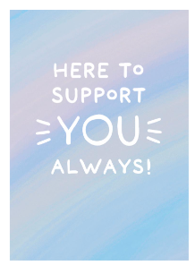 Support You Always Card