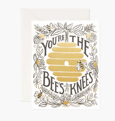 You're the Bee's Knees Card