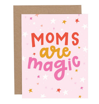 Moms are Magic Card