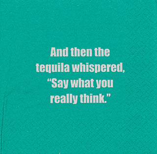 Then The Tequila Whispered Napkin Set