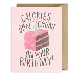Calories Don't Count Birthday Card