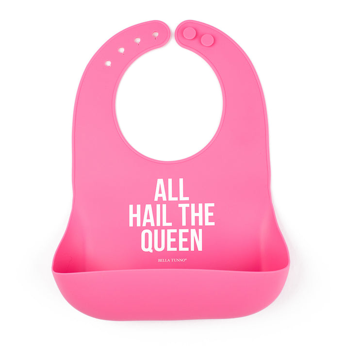 All Hail The Queen Bib