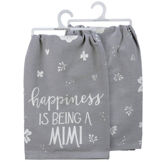 Happiness Is Being A Mimi Kitchen Towel