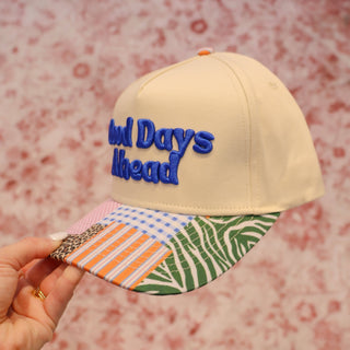Good Days Ahead Embroidered Trucker Hat