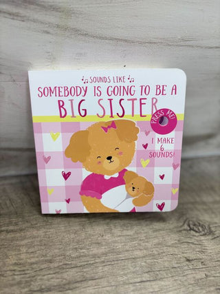 Sounds Like Big Sister