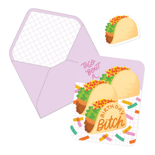 Taco Bout a Birthday Bitch Card