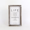 Life Moments Double Sided Sign