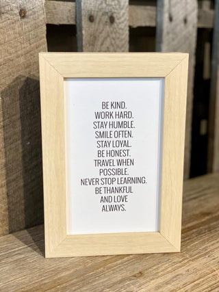 Be Kind, Work Hard Sign