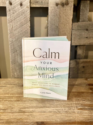 Calm Your Anxious Mind Book