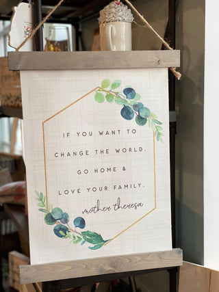 Change The World Sign