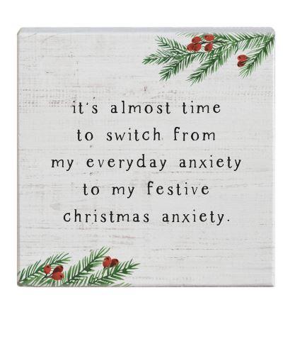 Christmas Anxiety Sign