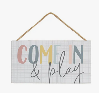 Come In Sign