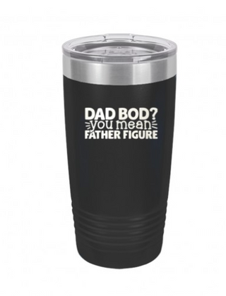 Dad Bod 20oz Tumbler