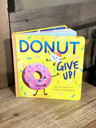 Donut Give Up Book