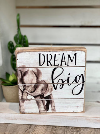 Dream Big Small Pallet Sign