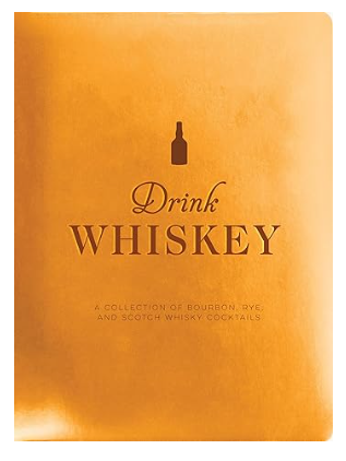 Drink Whiskey Book