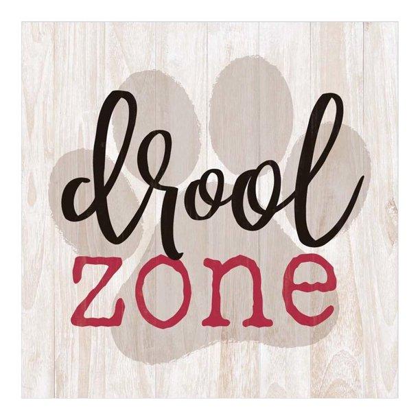 Drool Zone Box Sign