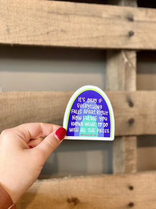 Falls Apart Sticker
