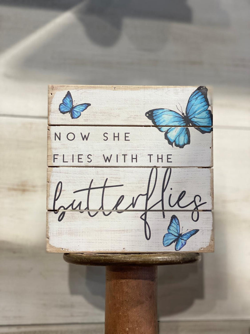 Flies Butterflies Sign