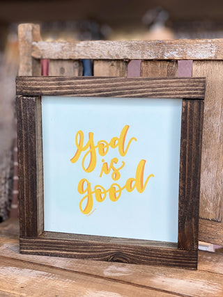 God is Good Sign
