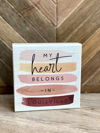 Heart Belongs Watercolor Sign