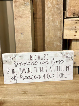 Heaven In Our Home Block Sign
