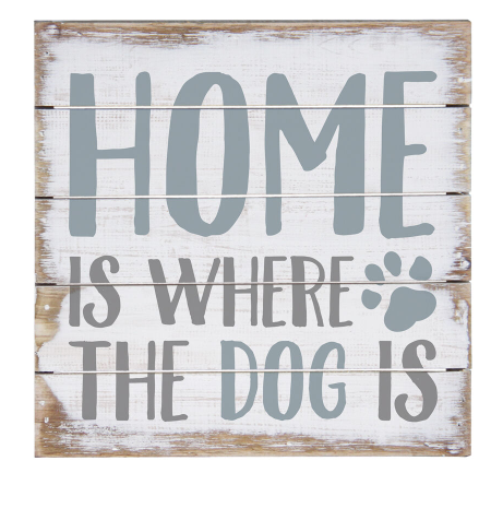 Home Dog Sign