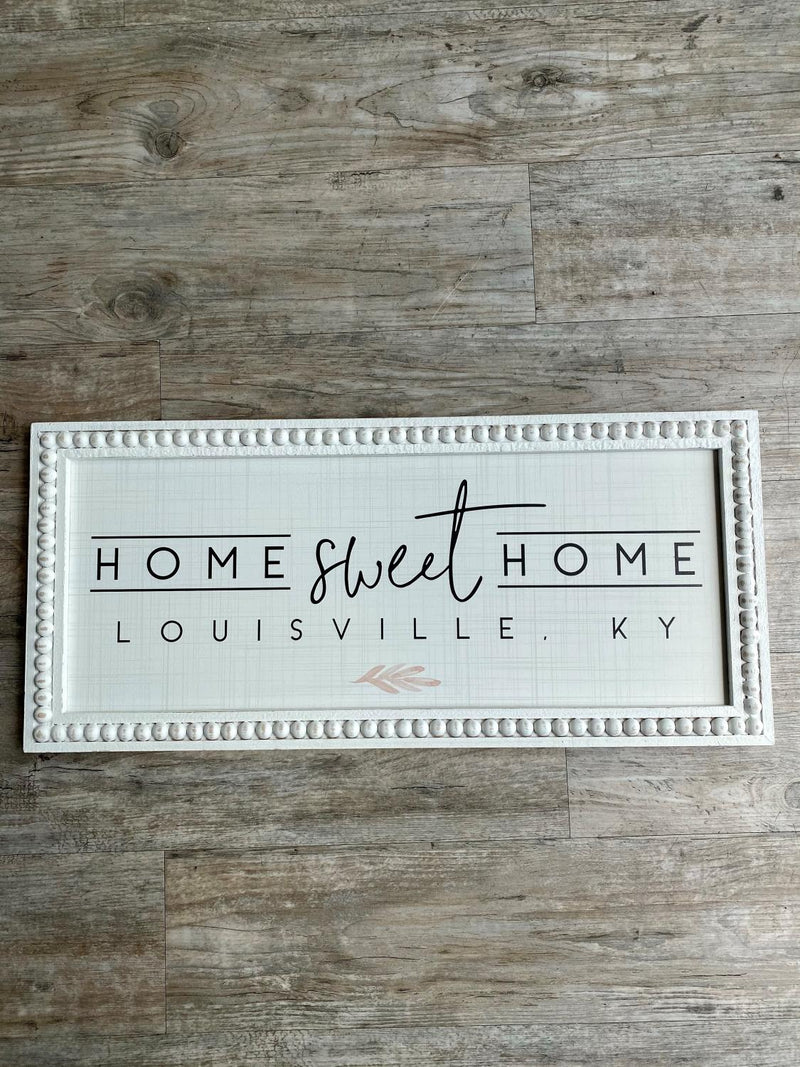 Home Sweet Home Rectangle Sign