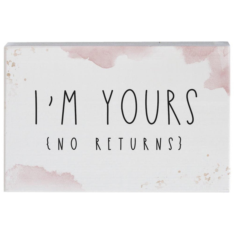 Im Yours Sign