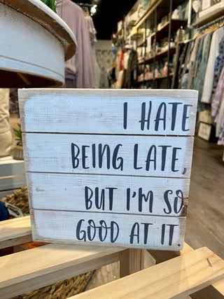 Late Sign